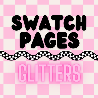 **DIGITAL DOWNLOAD** Swatch Mates Pages - Glitter